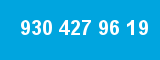 930 427 96 19 930 427 96 19